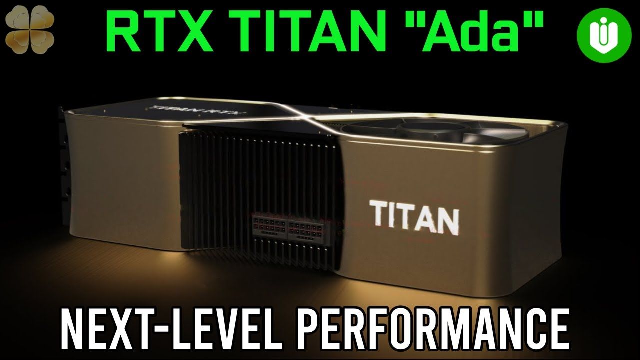 Rò rỉ thông số kỹ thuật GPU RTX Titan Ada chưa ra mắt của Nvidia