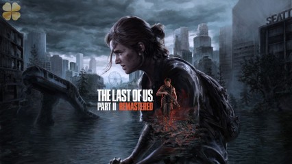 The Last of Us Part II Remastered chính thức đổ bộ PC!